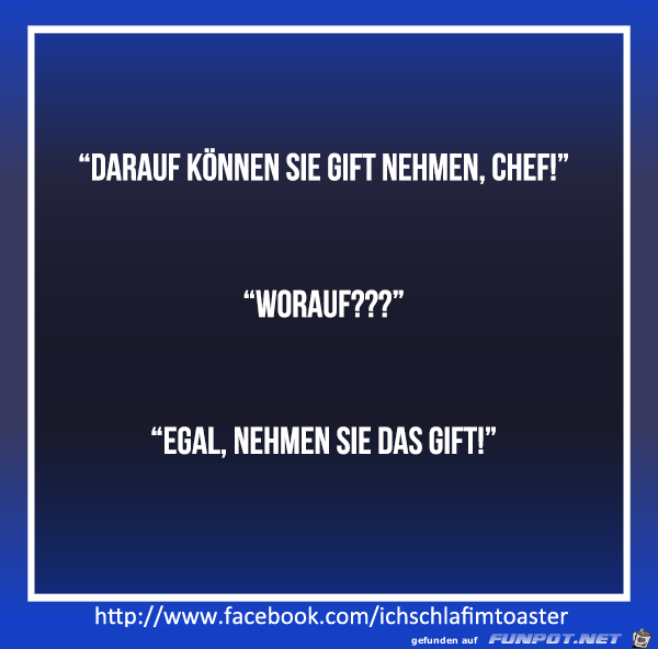 Gift nehmen