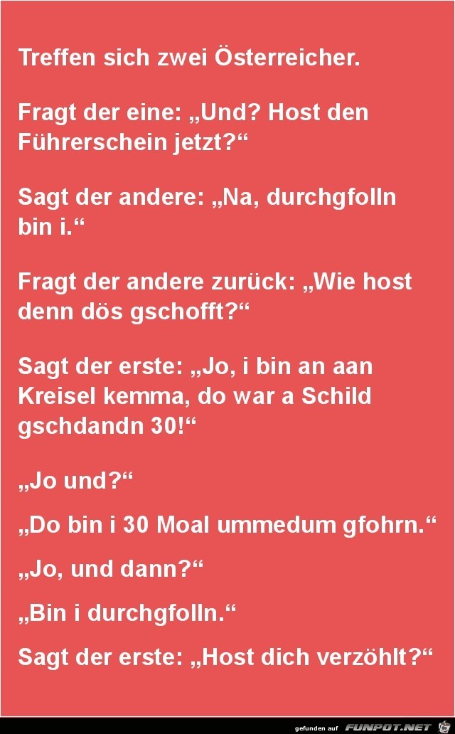 treffen sich zwei Österreicher........ treffen sich zwei Österreicher........