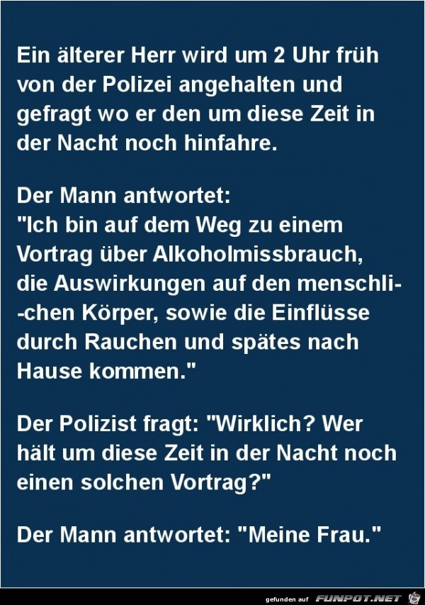 von der Polizei angehalten........