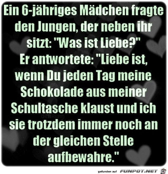 Was ist Liebe Was ist Liebe