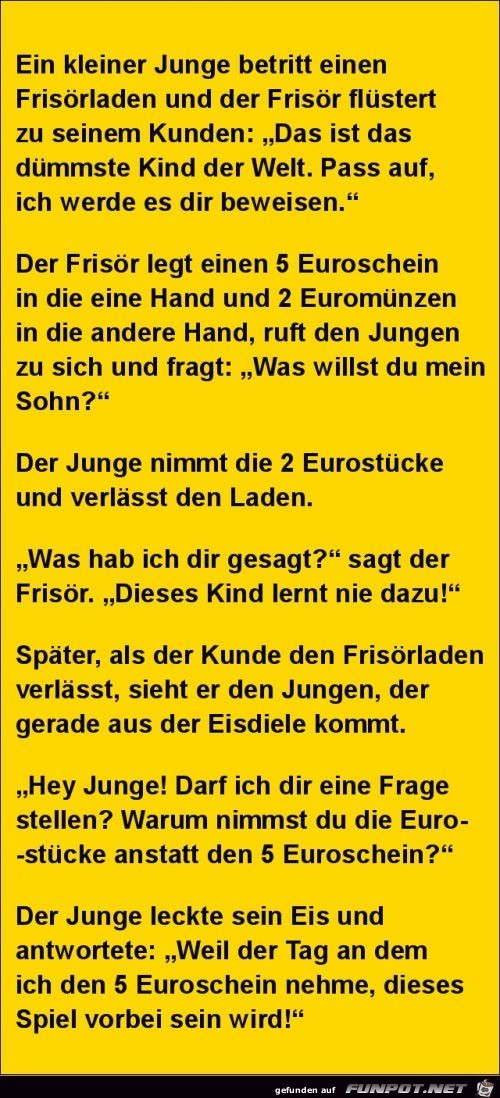 ein kleiner Junge betritt einen Friseurladen.......