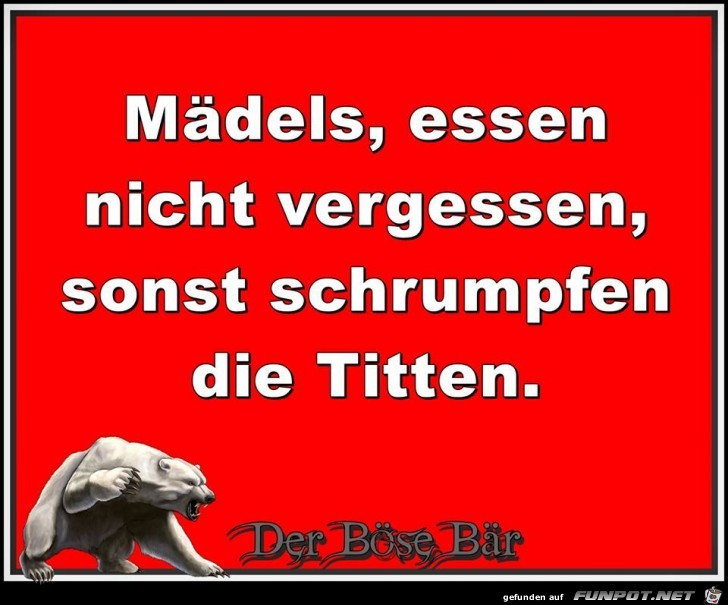 Mädels, essen nicht vergessen Mädels, essen nicht vergessen