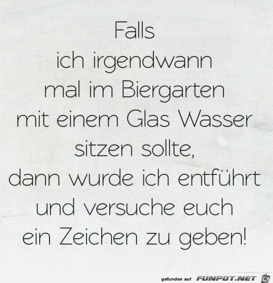 falls ich irgendwann.......