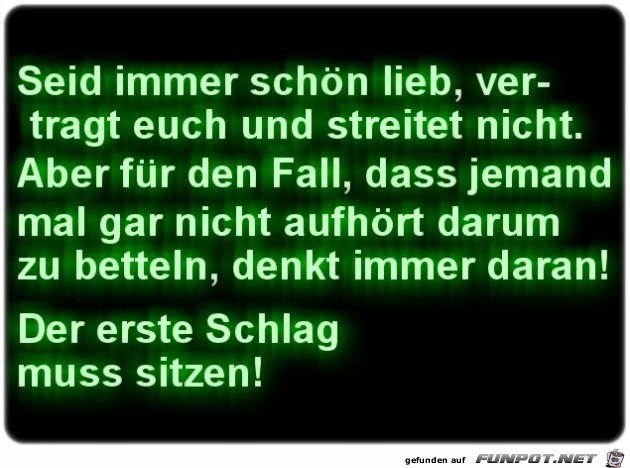Seid immer schoen lieb Seid immer schoen lieb
