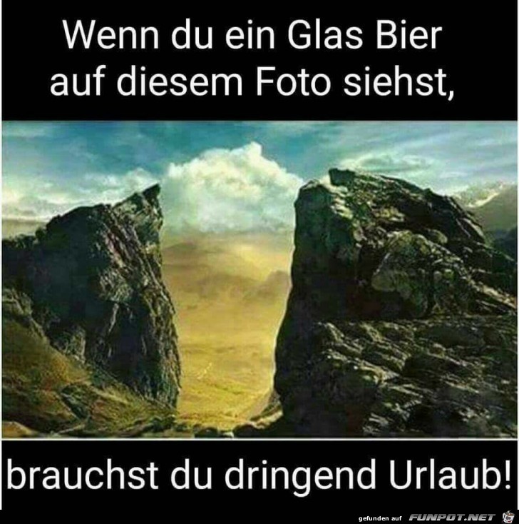 Du brauchst dringend Urlaub