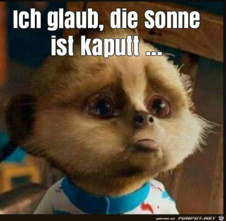 Die Sonne ist kaputt Die Sonne ist kaputt