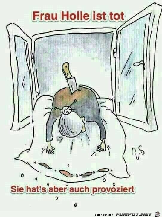 Frau Holle ist tot Frau Holle ist tot