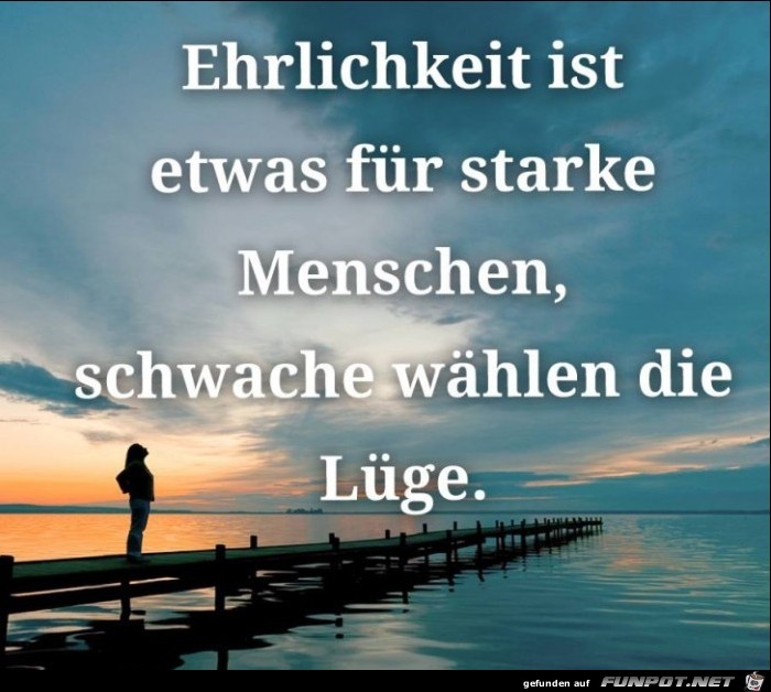 Ehrlichkeit Ehrlichkeit