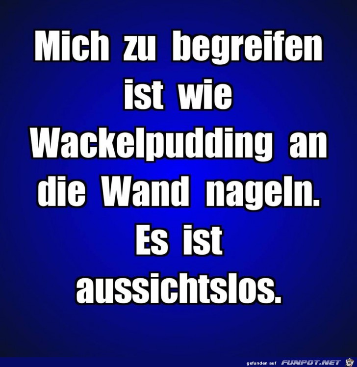 Mich zu begreifen Mich zu begreifen