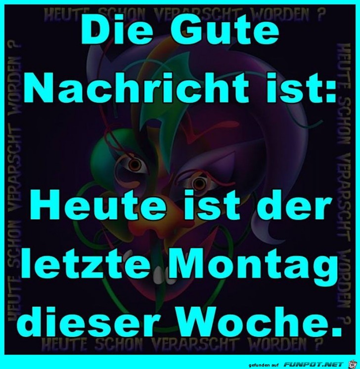 Die gute Nachricht