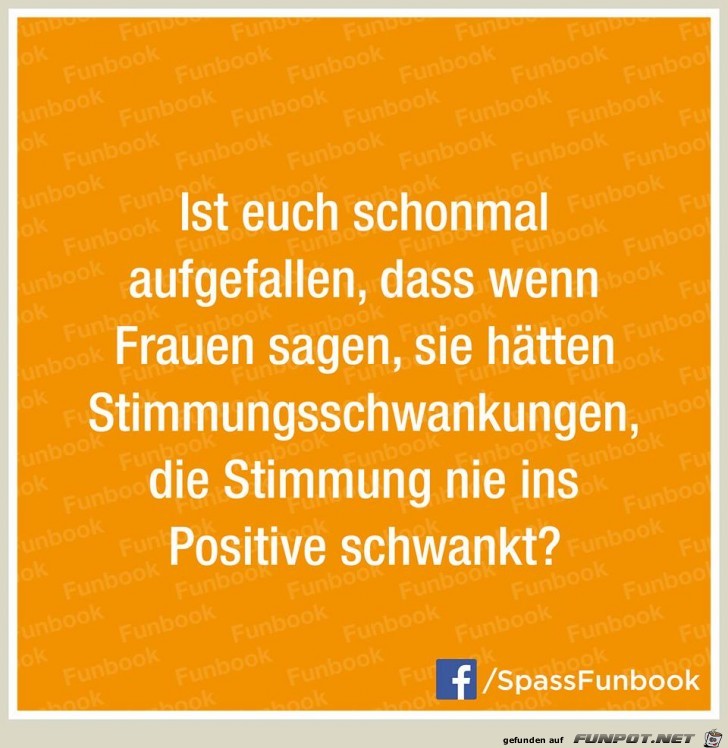 Stimmungsschwankungen Stimmungsschwankungen