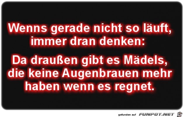 Wenns gerade nicht so... Wenns gerade nicht so...