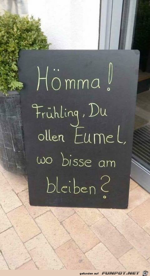 Wo ist der Frhling