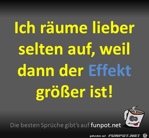 Effektives Aufräumen Effektives Aufräumen