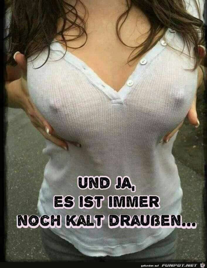 Immer noch kalt drauen