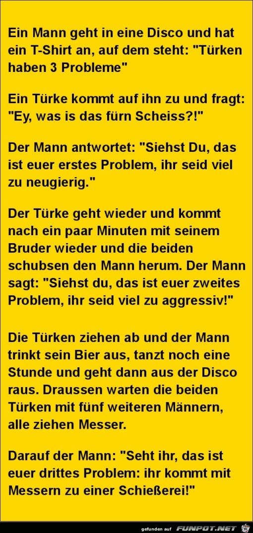 ein Mann geht in eine Disco und hat........