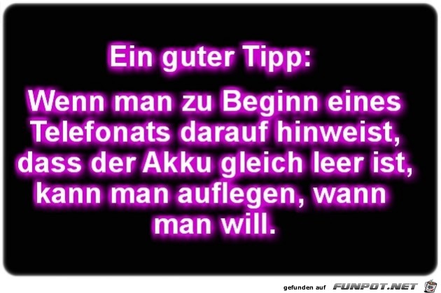 Ein guter Tipp