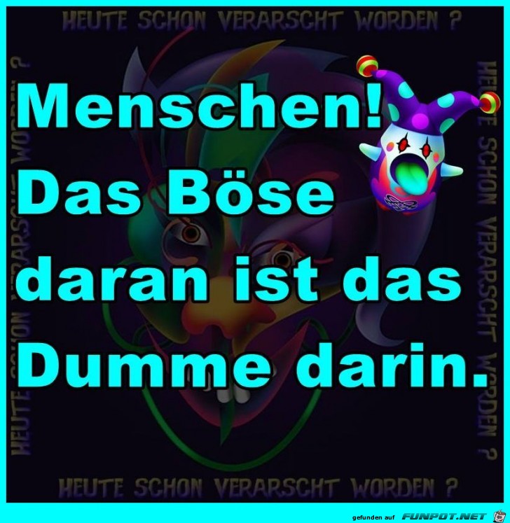 Das Böse Das Böse