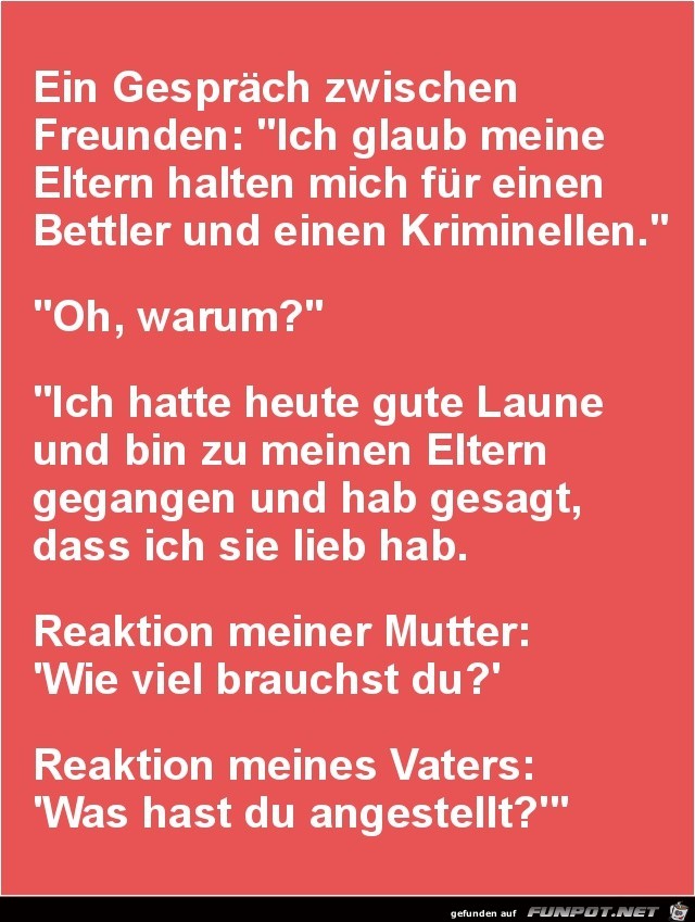 ein Gespräch zwischen Freunden....... ein Gespräch zwischen Freunden.......