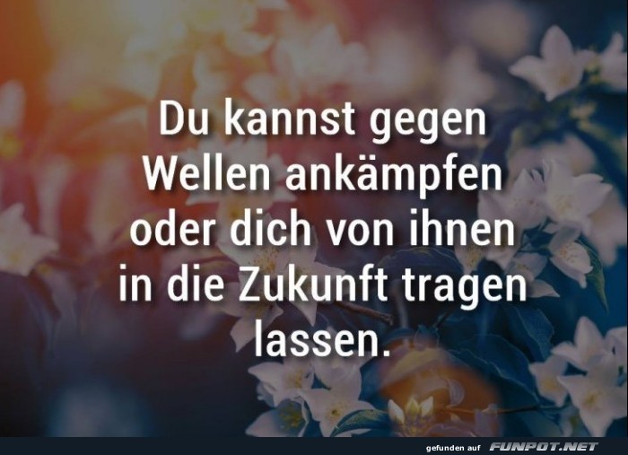 Gegen Wellen ankaempfen Gegen Wellen ankaempfen