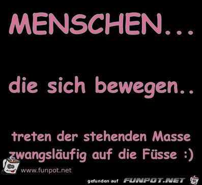 MENSCHEN... MENSCHEN...