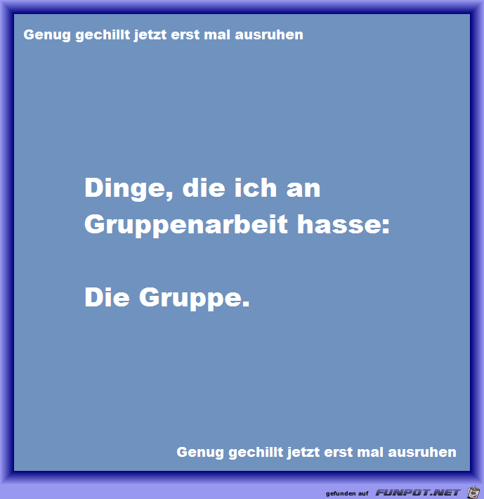 Gruppenarbeit Gruppenarbeit