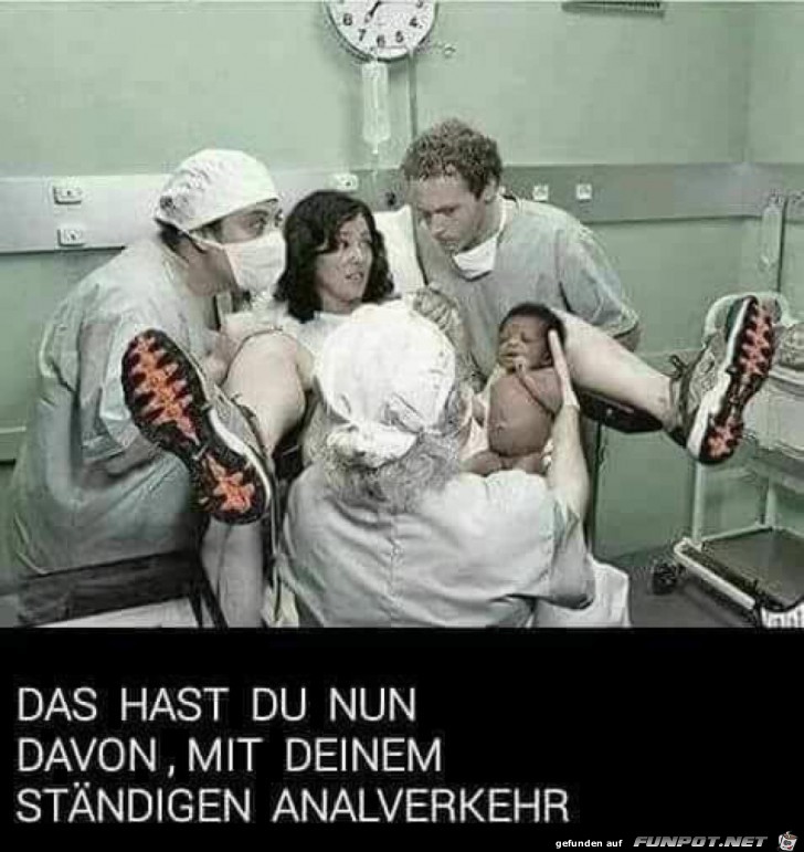 Das hast du davon