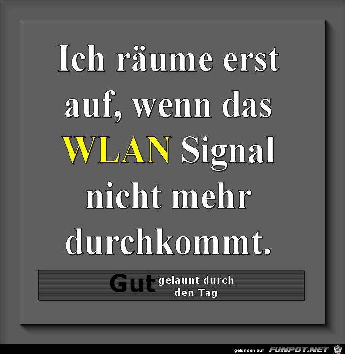 Ich raeume erst auf Ich raeume erst auf