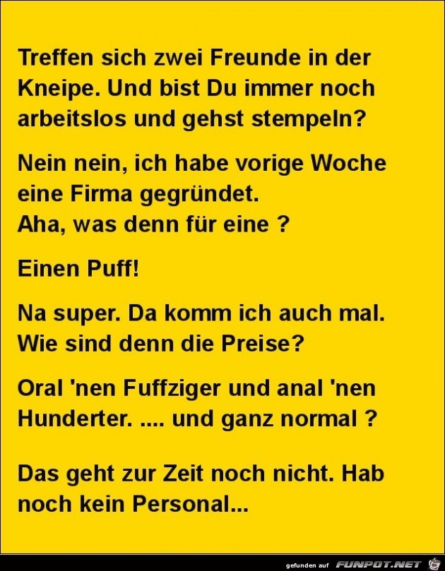 treffen sich zwei Freunde..... treffen sich zwei Freunde.....