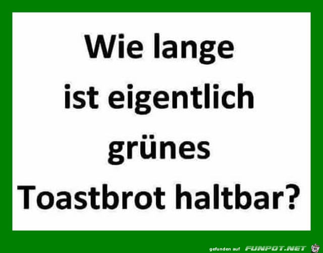 Haltbarkeit