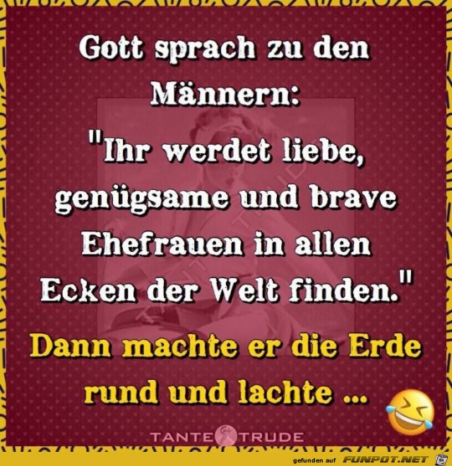 Gott sprach... Gott sprach...