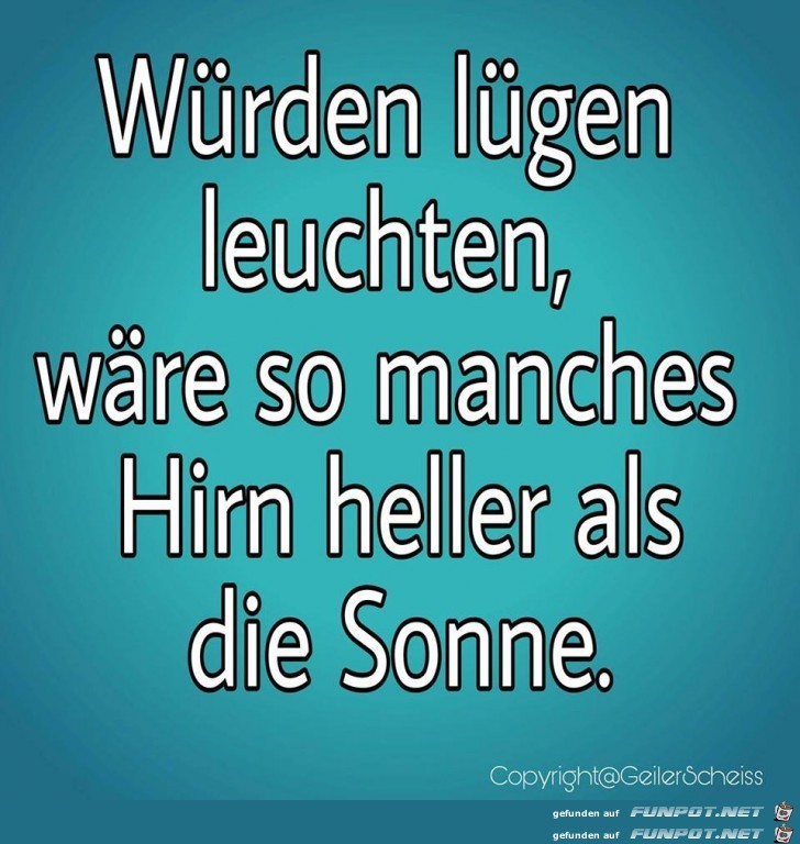Leuchtende Lügen Leuchtende Lügen