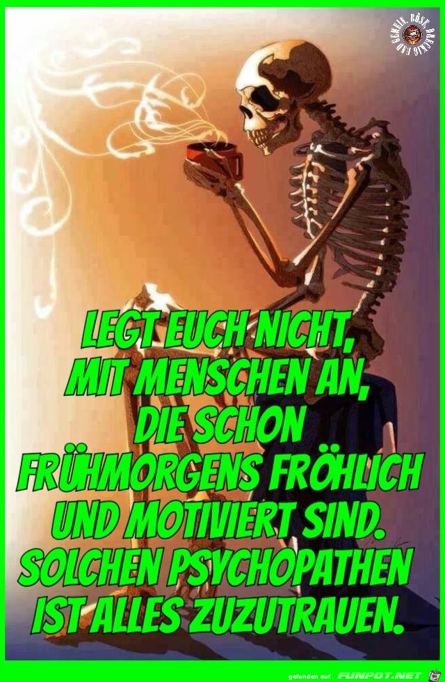 Morgens schon wach Morgens schon wach