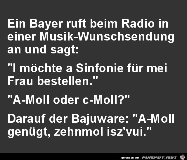 ein Bayer ruft beim Radio an.......