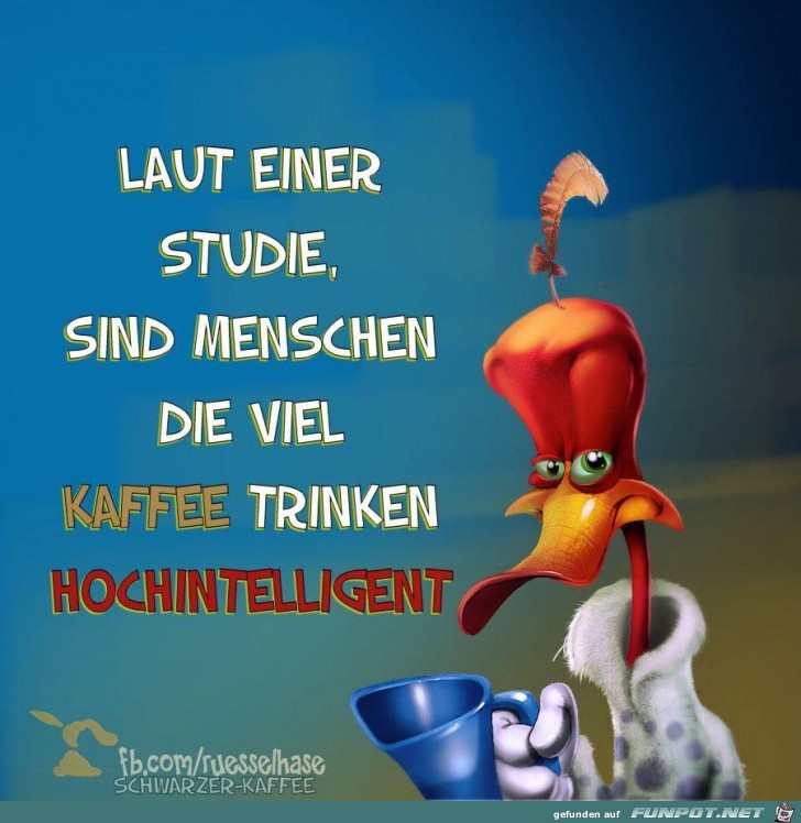 Laut einer Studie Laut einer Studie