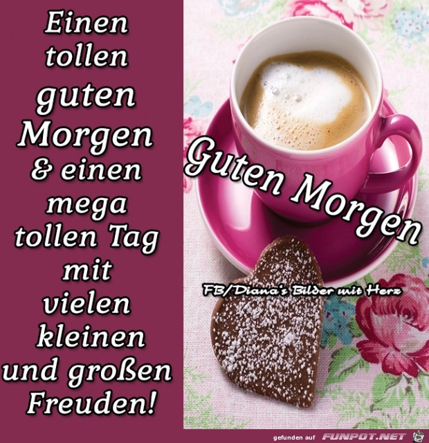 Einen tollen Guten Morgen