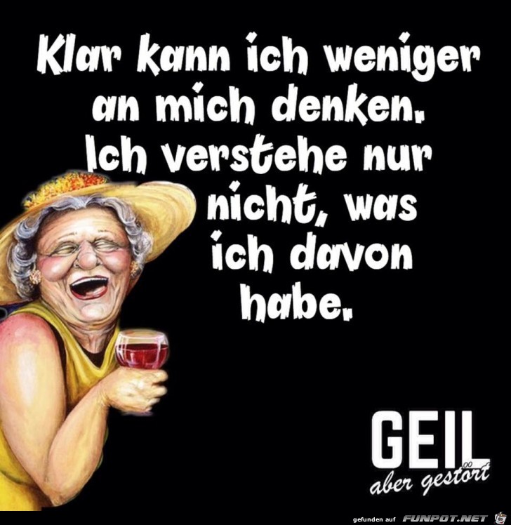 Klar kann ich weniger denken Klar kann ich weniger denken