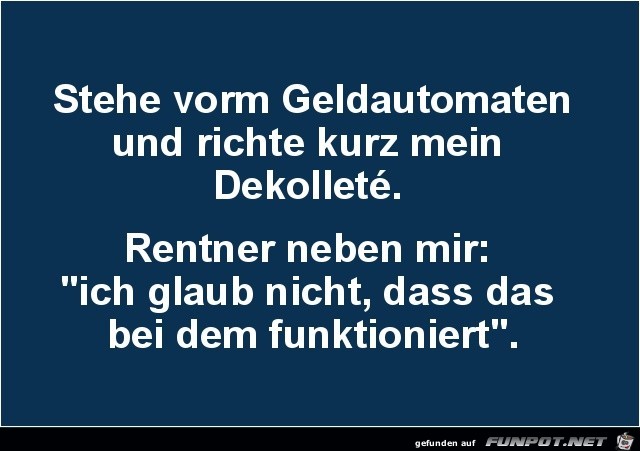 Glaub ich auch nicht Glaub ich auch nicht