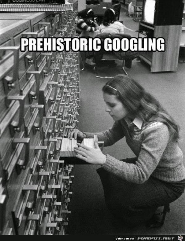 So wurde früher gegooglet So wurde früher gegooglet