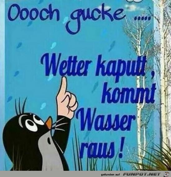 Wetter kaputt