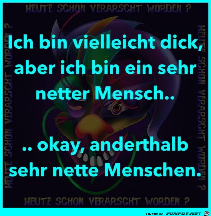 Ich bin dick