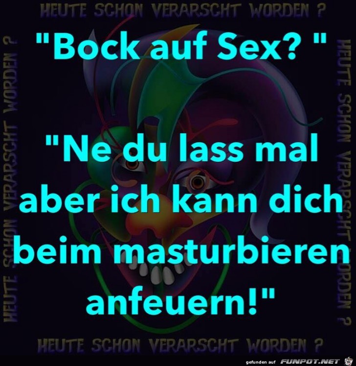 Bock auf Sex Bock auf Sex
