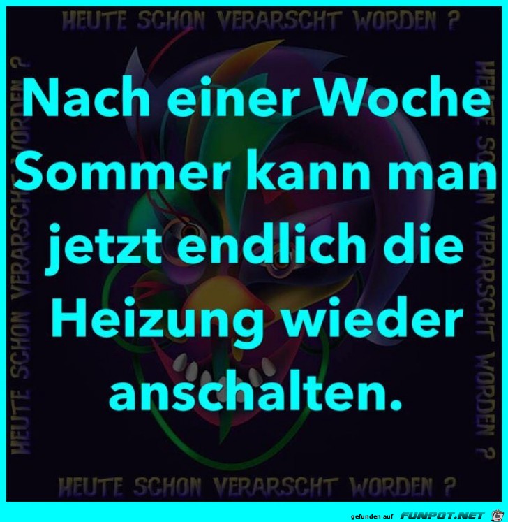 Nach 1 Woche Sommer