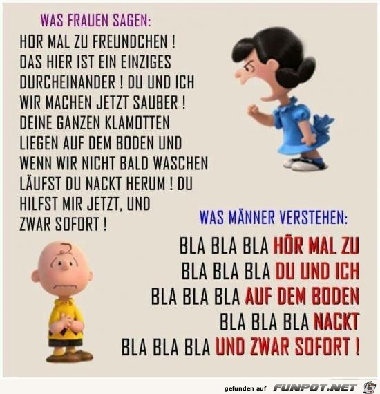 was Frauen sagen.......