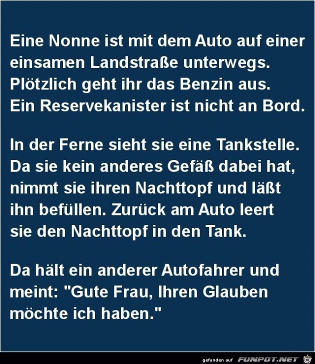 eine Nonne unterwegs.......