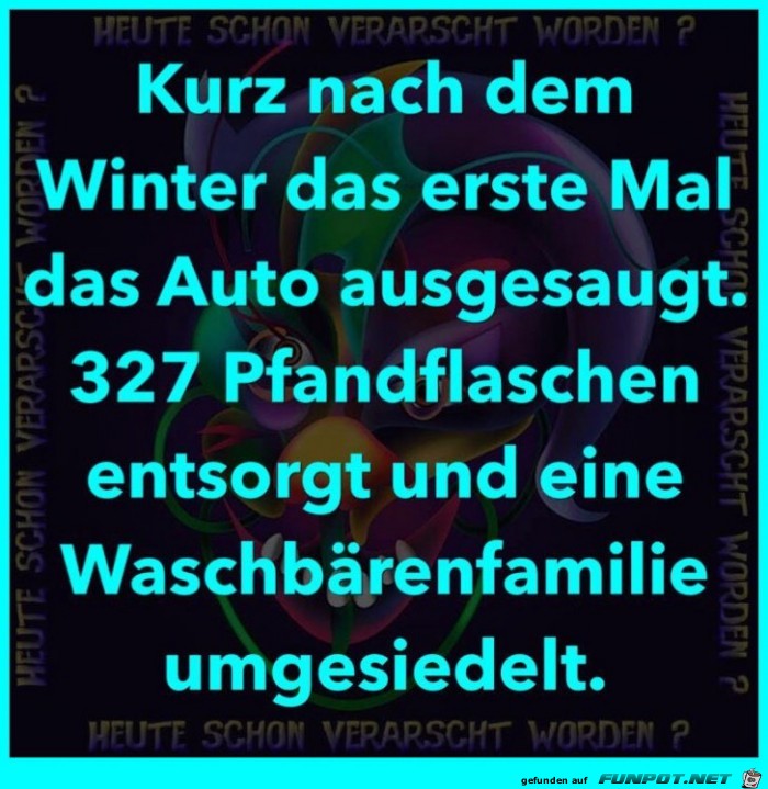 Das erstemal das Auto ausgesaugt