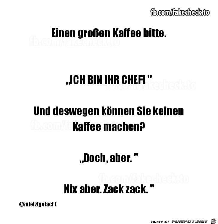 Einen großen Kaffee bitte Einen großen Kaffee bitte
