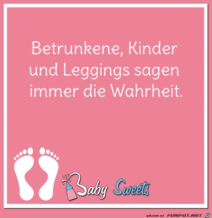 Betrunkene, Kinder und..