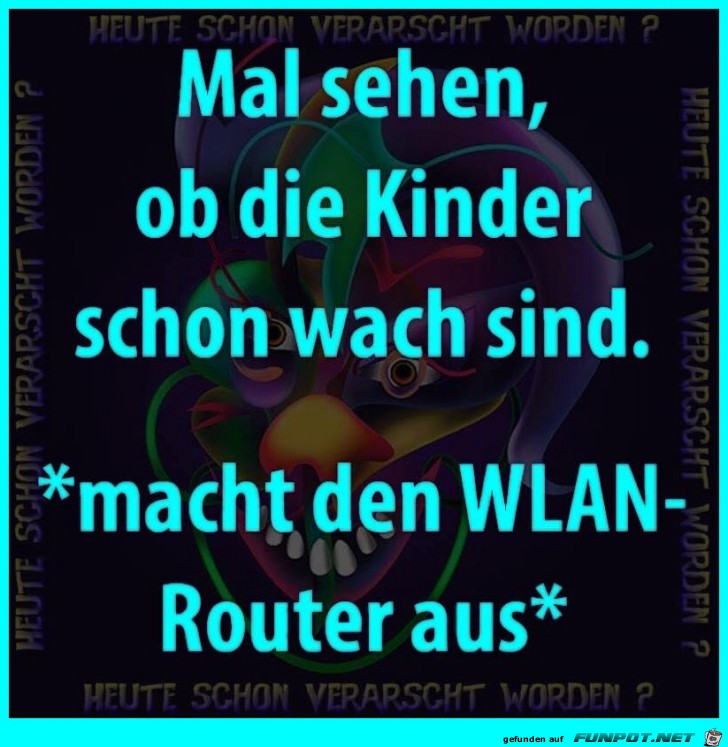 Wie man Kinder heut zu Tage weckt