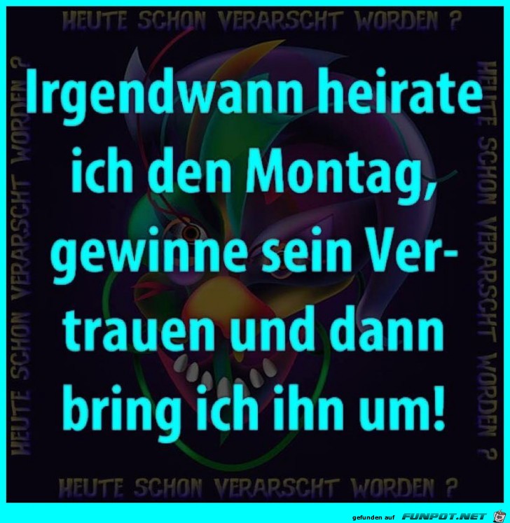 Immer Montags